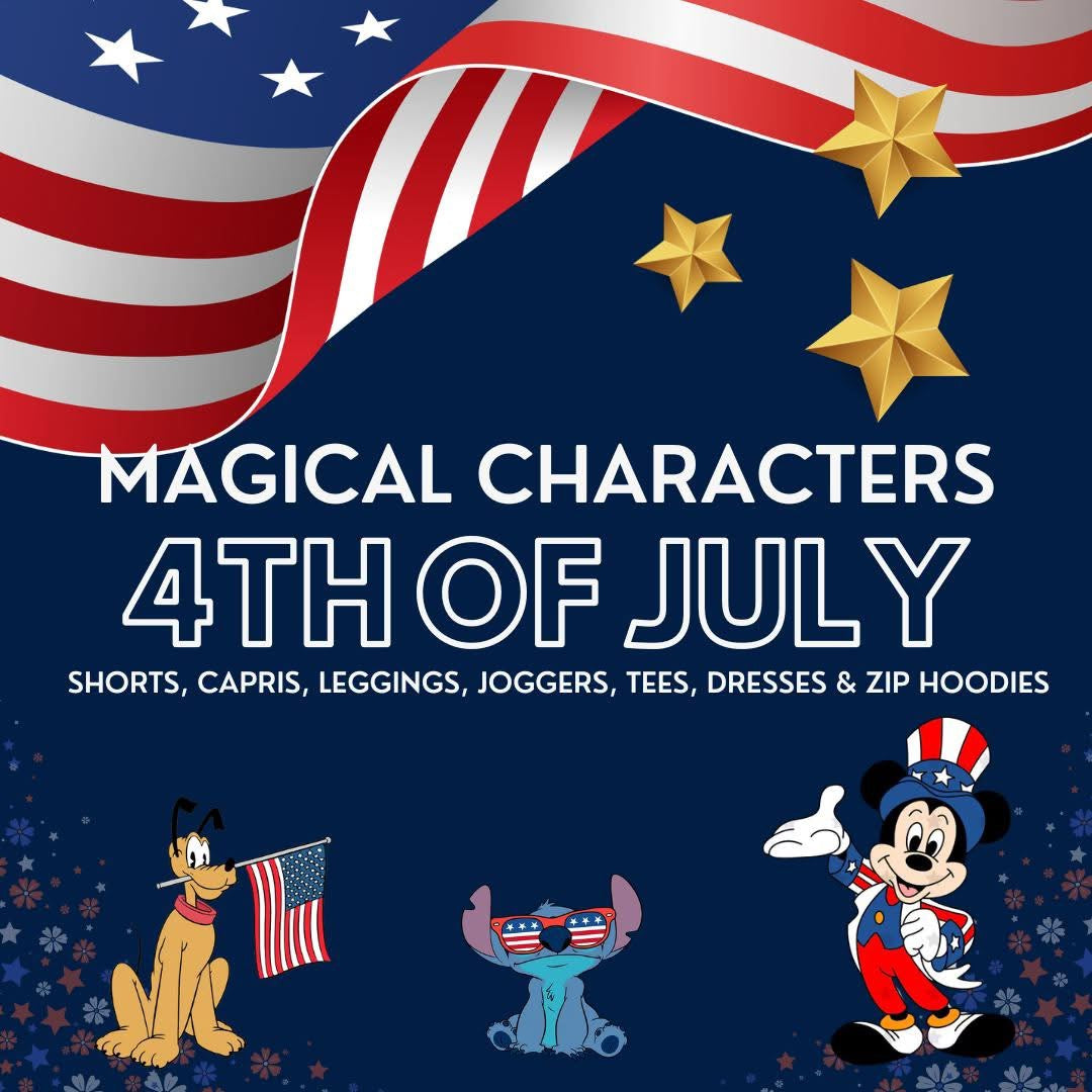 Magical Characters 4th of July